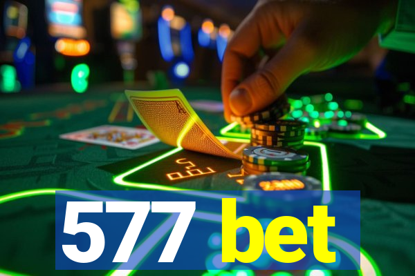 577 bet